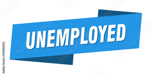 unemployed banner template. unemployed ribbon label sign