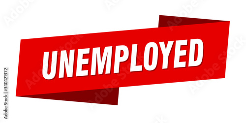 unemployed banner template. unemployed ribbon label sign