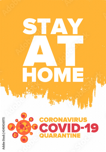 Coronavirus quarantine design. Covid-19 infection. Epidemic warning, virus protection time.  Control and pandemic prevention. Medical health care design. Stay safety. Emergency poster concept