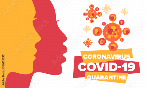 Coronavirus quarantine design. Covid-19 infection. Epidemic warning, virus protection time.  Control and pandemic prevention. Medical health care design. Stay safety. Emergency poster concept