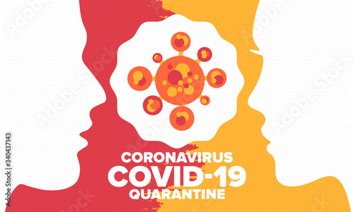 Coronavirus quarantine design. Covid-19 infection. Epidemic warning, virus protection time.  Control and pandemic prevention. Medical health care design. Stay safety. Emergency poster concept