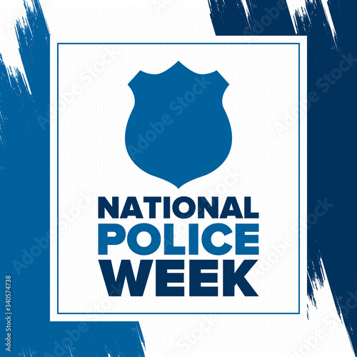 National Police Week in May. Celebrated annual in United States. In honor of the police hero. Police badge and patriotic elements. Officers Memorial Day. Poster, card, banner. Vector illustration