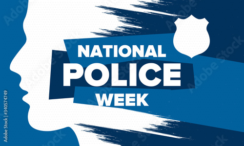 National Police Week in May. Celebrated annual in United States. In honor of the police hero. Police badge and patriotic elements. Officers Memorial Day. Poster, card, banner. Vector illustration