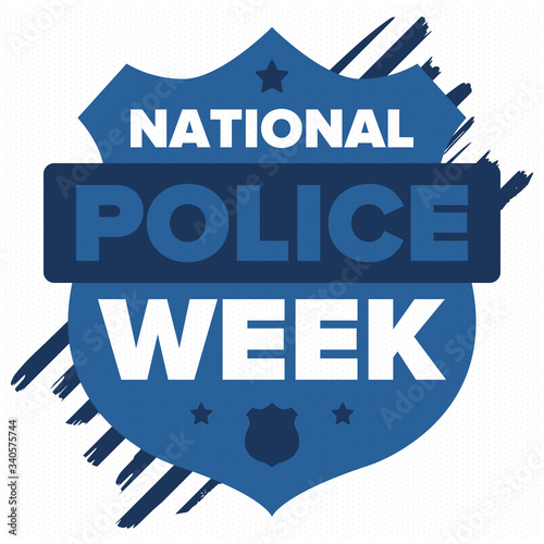 National Police Week in May. Celebrated annual in United States. In honor of the police hero. Police badge and patriotic elements. Officers Memorial Day. Poster, card, banner. Vector illustration