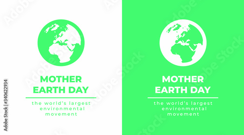 Mother earth day the world's largest environmental movement modern banner in green and white colors 