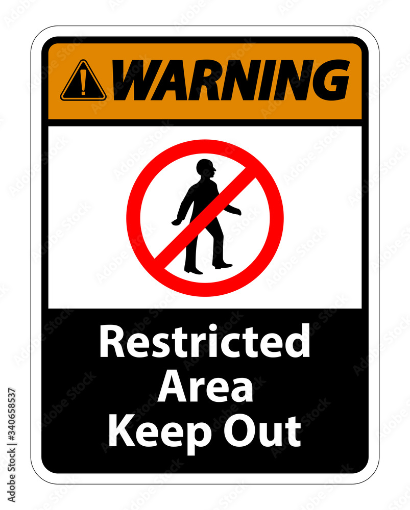 Restricted Area Keep Out Symbol Sign On White Background Restricted Area Keep Out Symbol Sign On White Background