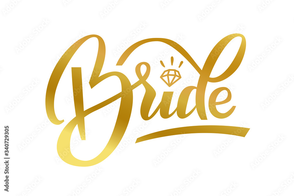 Bride Golden calligraphy. Bride hand lettering text with diamond for ...