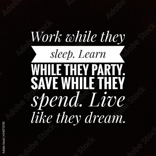 Inspirational and motivation quote written on black background 