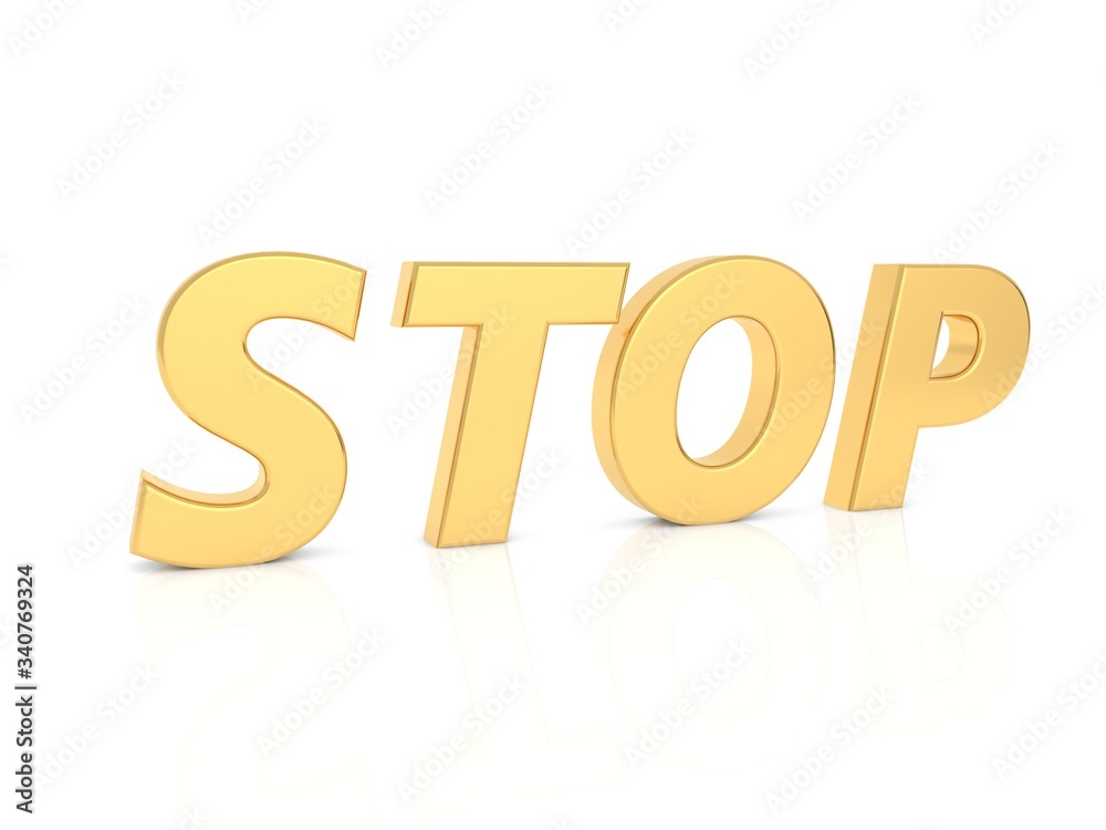 Stop - inscription in gold letters on a white background. 3d render illustration. Stop - inscription in gold letters on a white background. 3d render illustration.