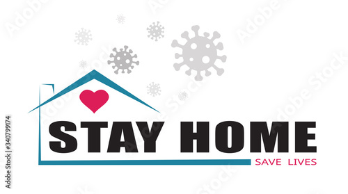 Stay at home coronavirus defensive campaign or measure. Stay home stay safe slogan vector logo isolated on white background.