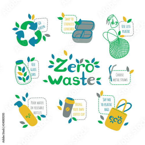 Zero waste set. Symbols of recycling and reducing pollution. Inscriptions encouraging reuse of different things. Vector illustration in nice flat style