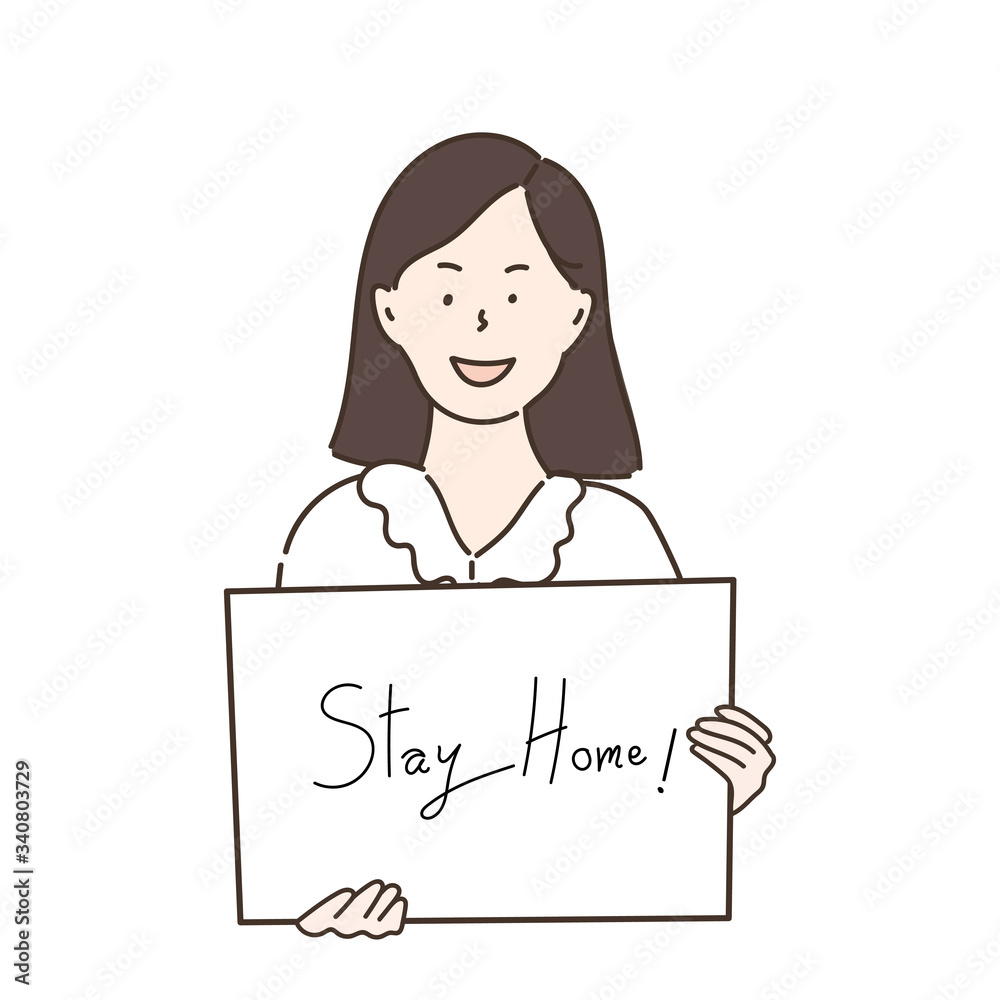 Woman smiling holding sign Stay Home on white background. Concept coronavirus (Covid-19) diseases pandemic. Vector illustration. Woman smiling holding sign Stay Home on white background. Concept coronavirus (Covid-19) diseases pandemic. Vector illustration.