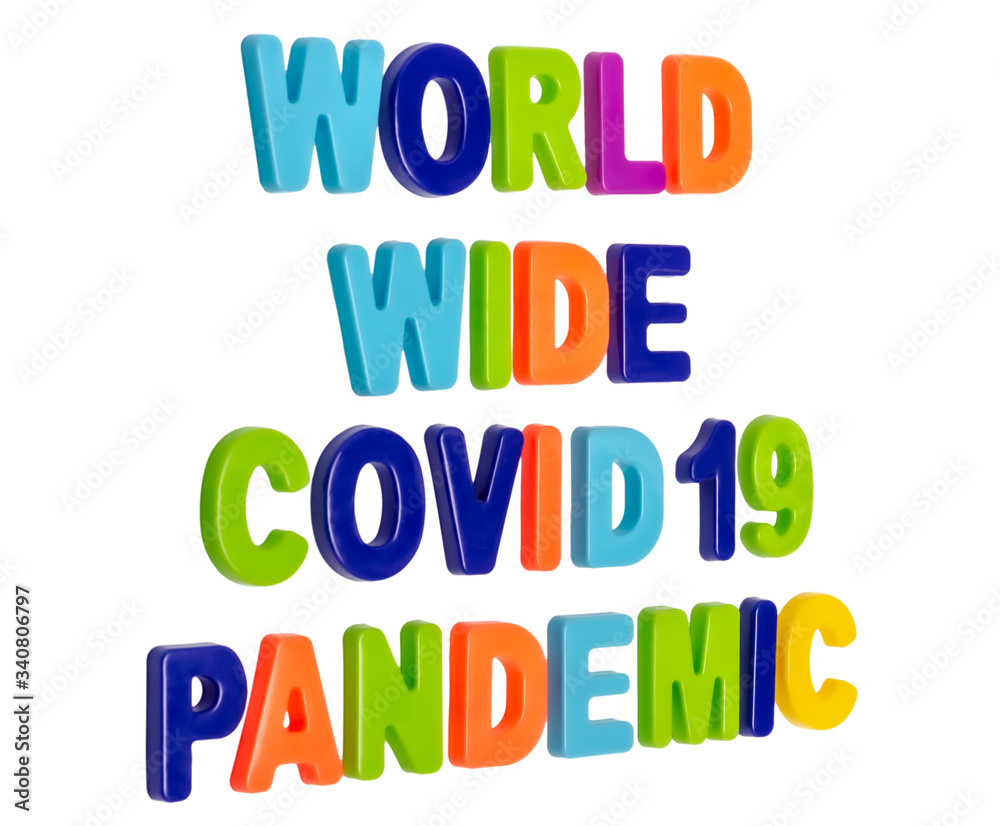 Text WORLD WIDE COVID-19 PANDEMIC on a white. Text WORLD WIDE COVID-19 PANDEMIC on a white.