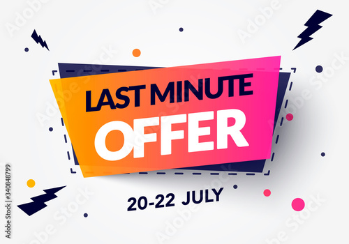 Vector Illustration Modern Last Minute Offer Label With Cool 3D Effect