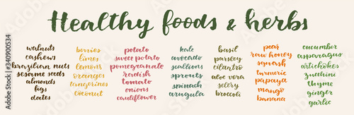 Healthy Foods and Herbs calligrafic set. Vector hand lettered healthy nutrition ingredient list. Healing diet plan example. Natural anti-inflammation foods lettering. Organic restaurant menu template photo