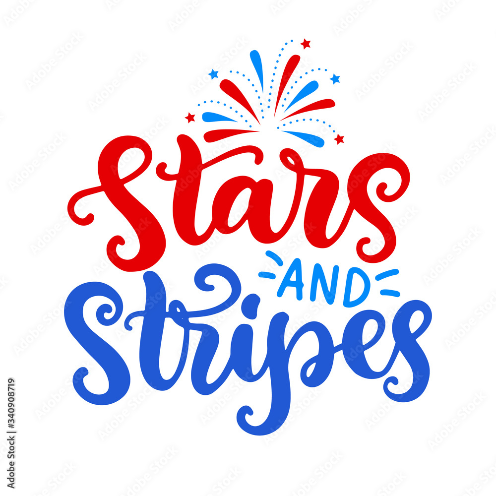 Stars and Stripes. Fourth of July hand written ink lettering