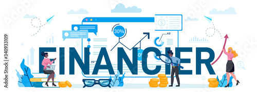 Financial advisor or financier typographic header concept. Business