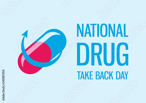 National Drug Take Back Day vector. Blue-pink pill vector. Returned drug vector. Expired prescription drugs poster. Important day