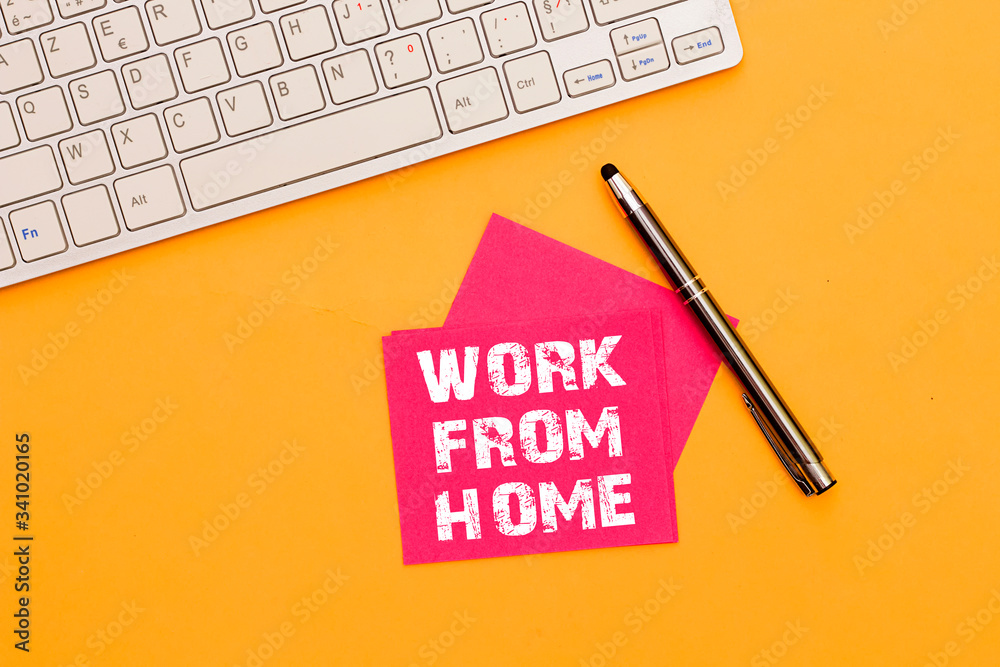 work from home onred sticky note work from home onred sticky note