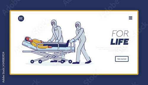 Quarantining Patients Concept. Website Landing Page. Doctors In Protective Coveralls Carrying On Medical Stretcher Sick Man Into Quarantine. Web Page Cartoon Linear Outline Flat Vector Illustration