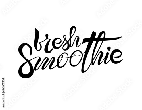 fresh smoothie lettering calligraphy  leaf  white background. Hand drawn vector illustration.