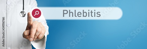Phlebitis. Doctor in smock points with his finger to a search box. The term Phlebitis is in focus. Symbol for illness, health, medicine