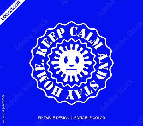 Keep Calm and Stay Home. Corona virus - staying at home print. Corona virus Creative poster concept. Home Quarantine illustration. Vector.