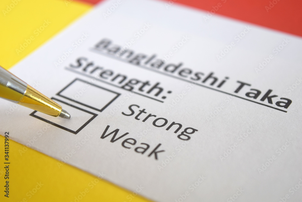 One person is answering question about strength of Bangladeshi Taka. One person is answering question about strength of Bangladeshi Taka.