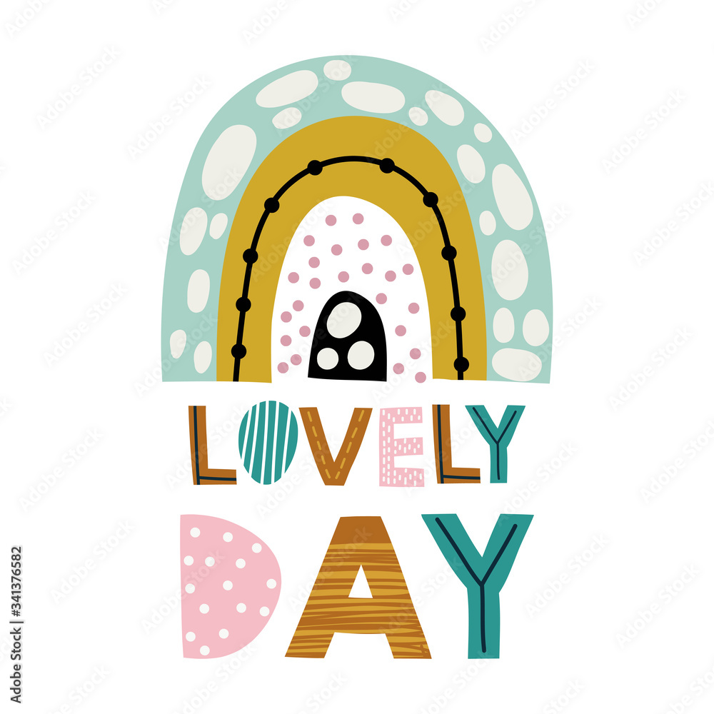 Cute rainbow with lettering phrase. Print for T-shirts, kids book, notebook, poster, postcard etc.Vector illustration. . Cute rainbow with lettering phrase. Print for T-shirts, kids book, notebook, poster, postcard etc.Vector illustration. .