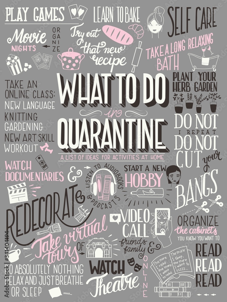 What to do in quarantine, typography hand lettering poster design, pink and gray. List of activities at home, flat vector illustration What to do in quarantine, typography hand lettering poster design, pink and gray. List of activities at home, flat vector illustration