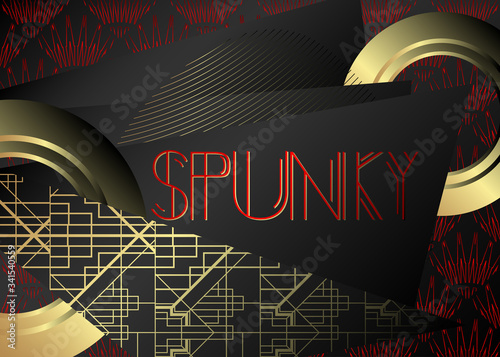Art Deco Spunky text. Decorative greeting card, sign with vintage letters.