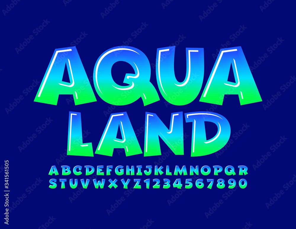 Vector creative banner Aqua Land. Gradient Blue and Green Font. Glossy Alphabet Letters and Numbers Vector creative banner Aqua Land. Gradient Blue and Green Font. Glossy Alphabet Letters and Numbers