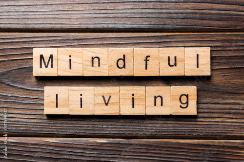 Fotografie, Obraz mindful living word written on wood block
