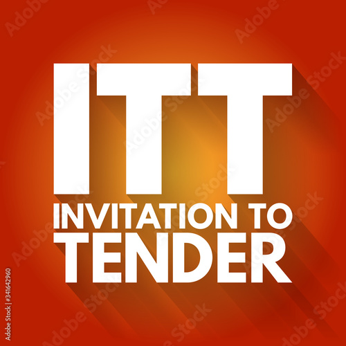 ITT - Invitation To Tender acronym, business concept background
