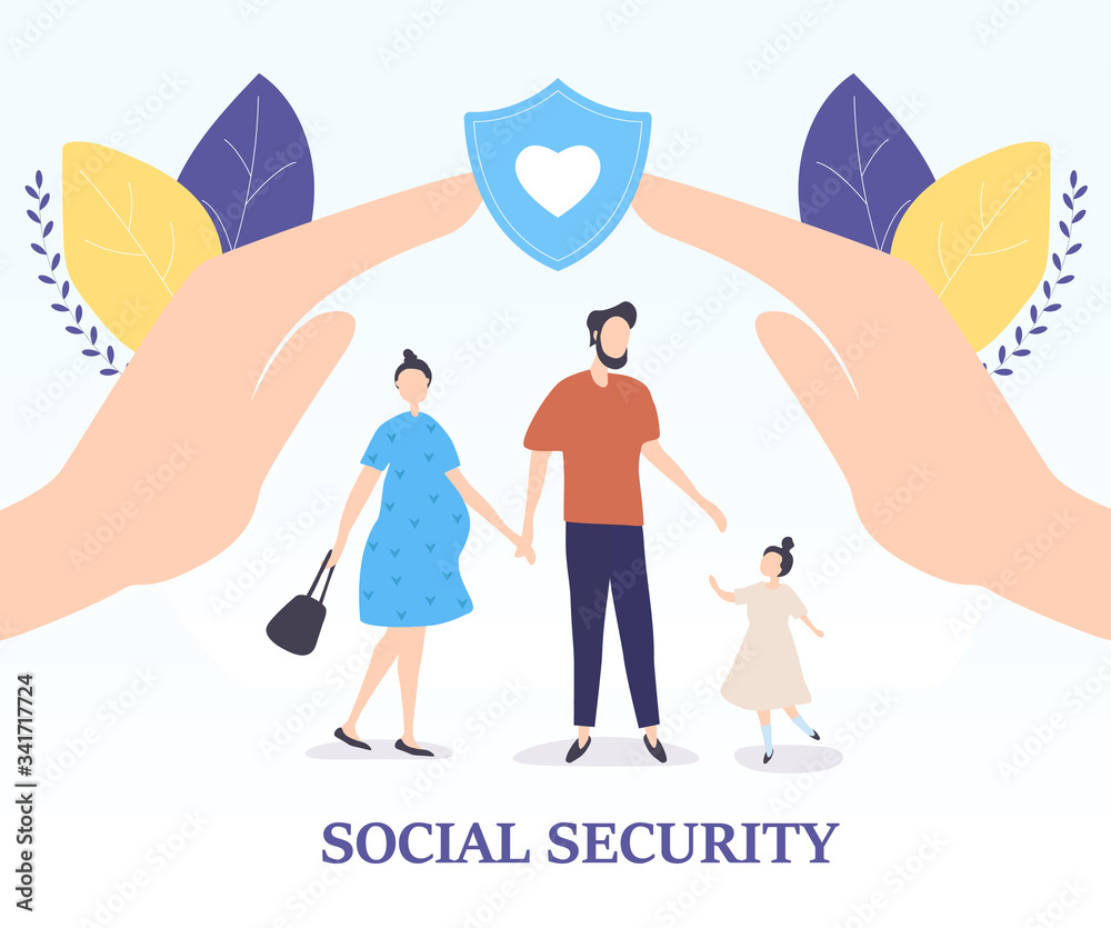 Social Security for a young family concept with a pregnant mother, father and child under protective hands arched overhead and text, vector illustration