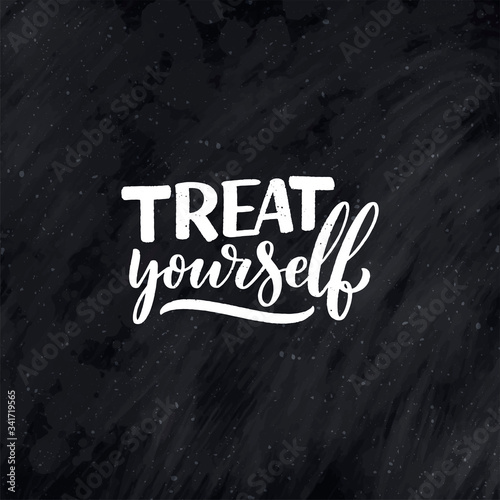 Selfcare lettering quote for blog or sale. Time to something nice. Beauty, body care, premium cosmetics, delicious, ego. Modern calligraphy. Vector design print