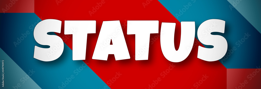 Status - text written on colourful background Status - text written on colourful background