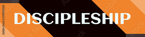 Discipleship - text written on simple clear background