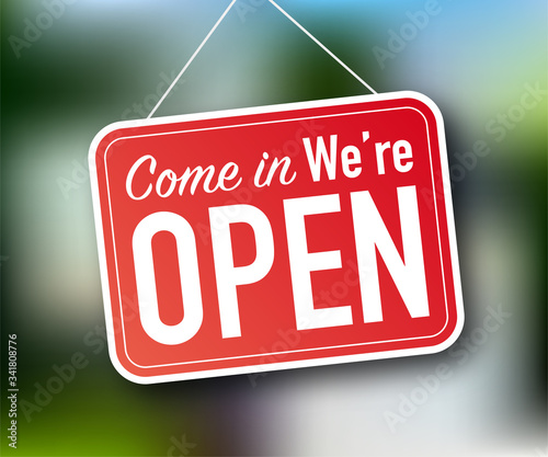 Come in we're open hanging sign on white background. Sign for door. Vector stock illustration.