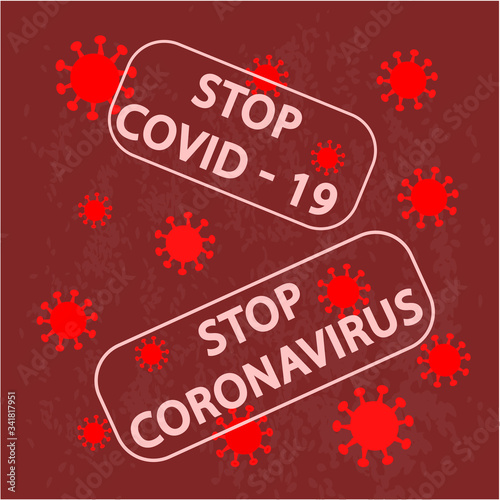 Global Pandemic Dangerous Virus Concept. Stop pandemic. Pandemic stop Coronavirus outbreak covid-19. Vector Illustration. Banner template on red background. 