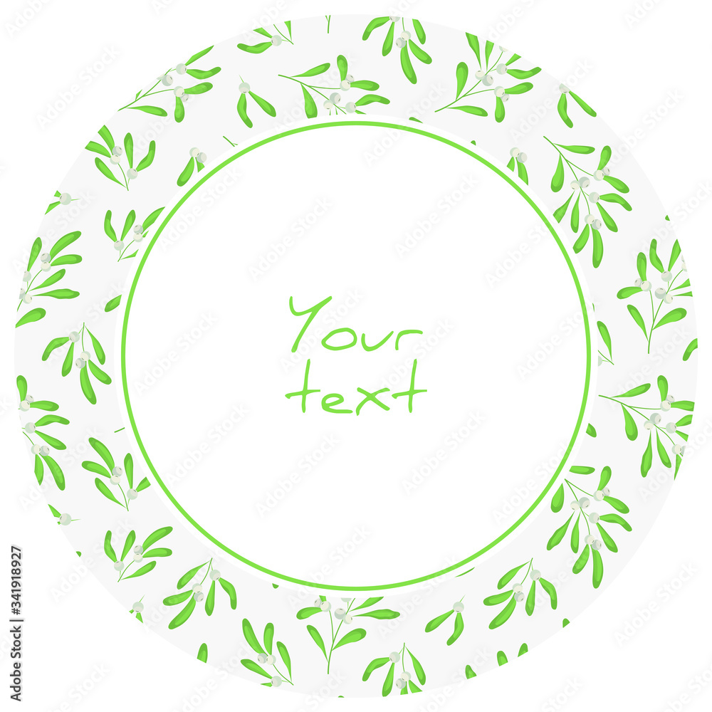 Round frame with white mistletoe; for greeting cards, invitations, wedding cards, posters, banners, web design.