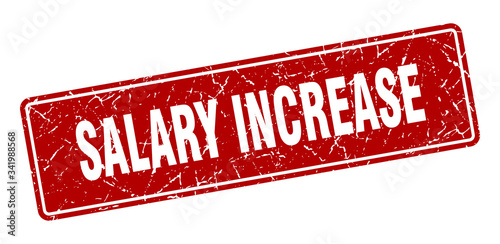 salary increase stamp. salary increase vintage red label. Sign