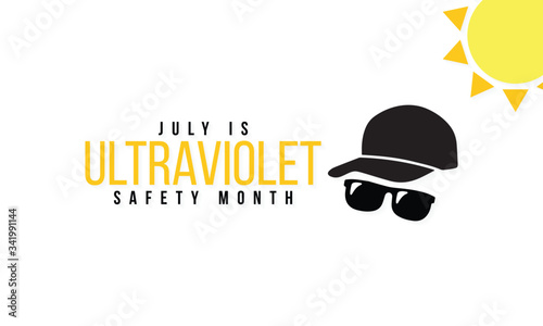 Vector illustration on the theme of Ultraviolet safety month observed each year during July.