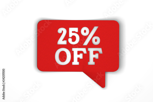 25 percent off red sale discount speech bubble. 3d render