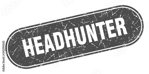headhunter sign. headhunter grunge black stamp. Label