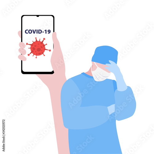 Vector illustration of tired doctor or nurse in mask in stress and hand with smartphone with virus behind him. Medical warning concept