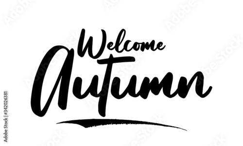 Welcome Autumn Calligraphy Black Color Text On White Background