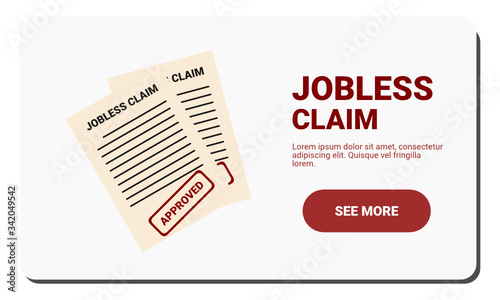 jobless claims for unemployment people who fired their jobs assemble approved unemployment insurance for workless people.