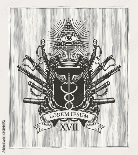 Vector coat of arms in vintage style with a caduceus on a knightly shield, all-seeing eye, crown, sabres, cannons and ribbon. Black and white pencil-drawn image, Masonic heraldry, emblem, sign, symbol