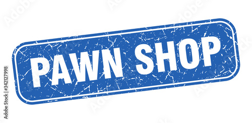 pawn shop stamp. pawn shop square grungy blue sign